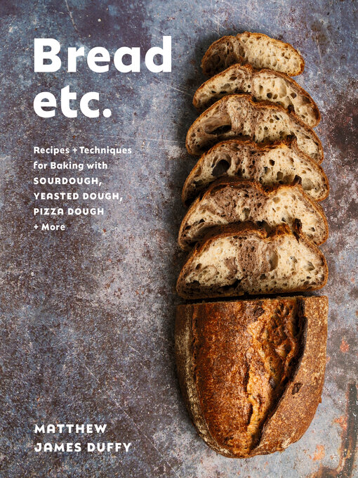 Title details for Bread Etc. by Matthew James Duffy - Wait list
